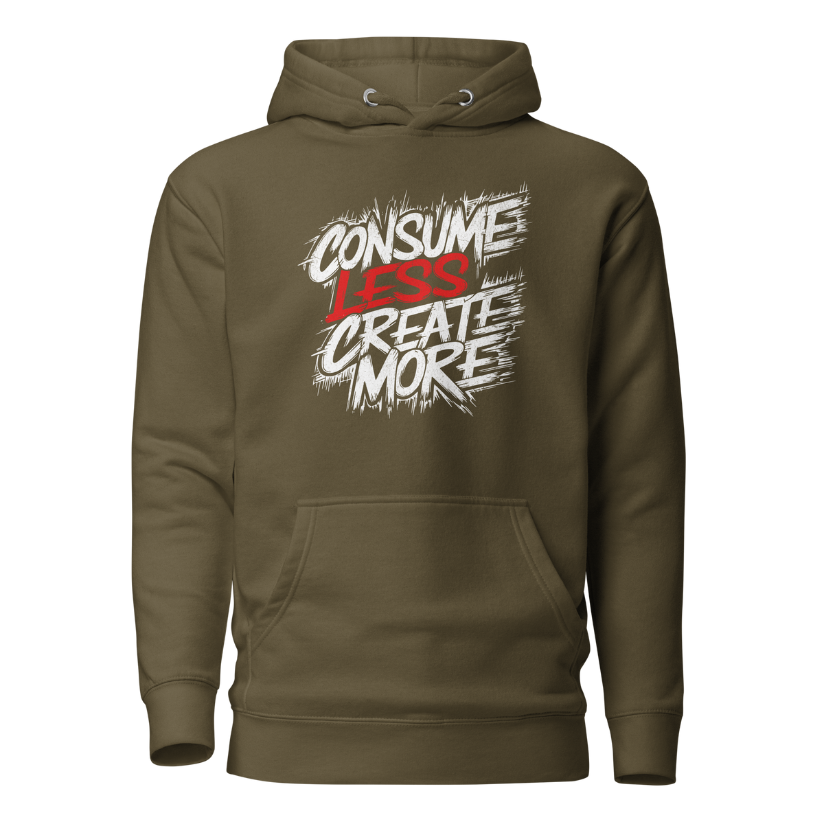 Militärgrüner Unisex Hoodie mit   Consume Less, Create More Schriftzug im Streetart Style