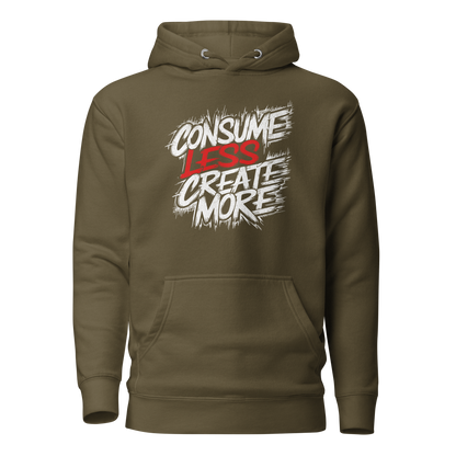 Militärgrüner Unisex Hoodie mit   Consume Less, Create More Schriftzug im Streetart Style