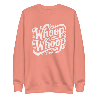 Rosa Unisex Pullover mit dem weissen Schriftzug Whoop Whoop in geschwungenen Buchstaben