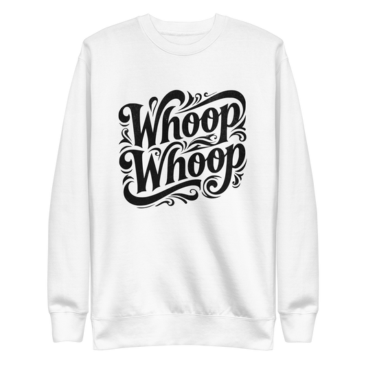 Weißer Unisex Pullover mit schwarzem Schriftzug Whoop Whoop in geschwungenen Buchstaben